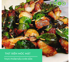 Món thịt xiên móc mật thơm ngon